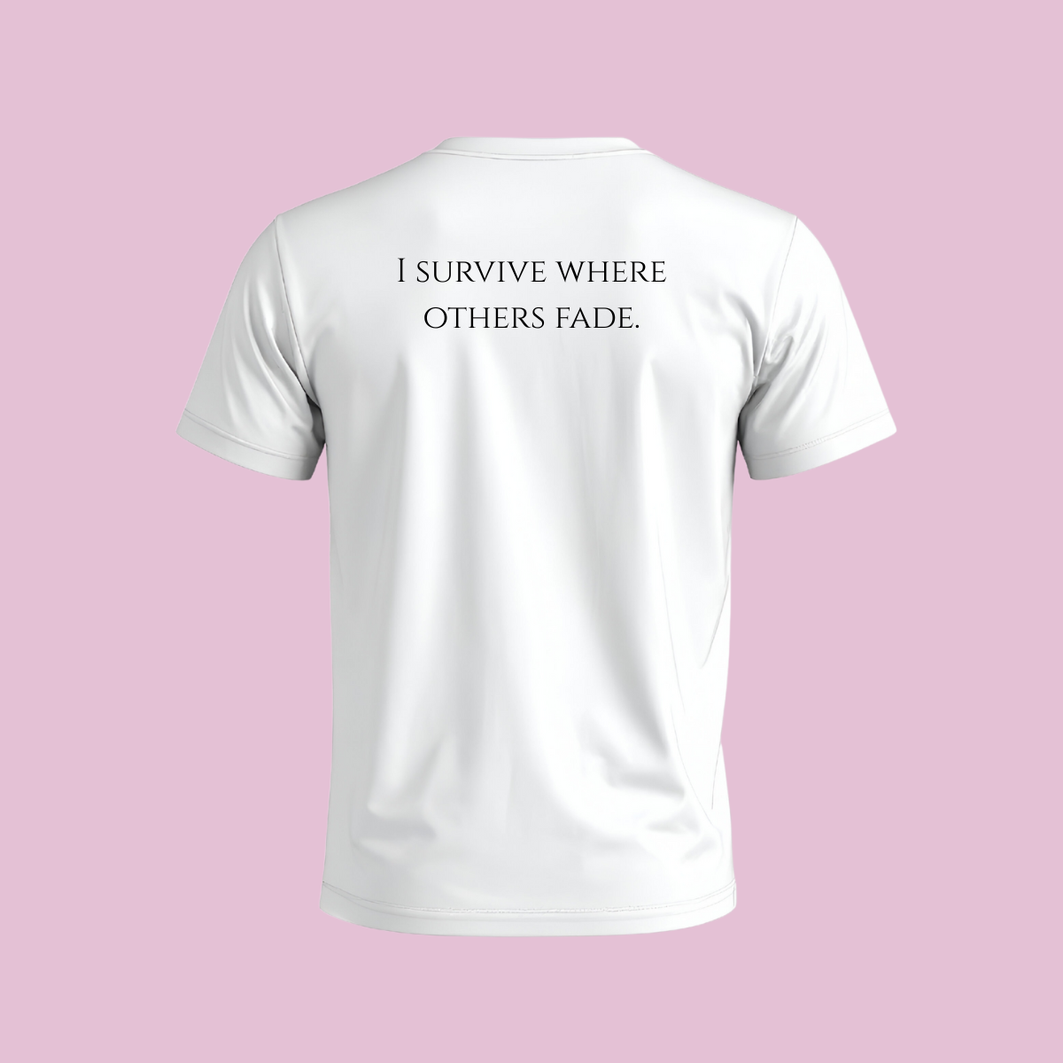 "I Survive Where Others Fate" T-shirt Adulto - Blanca